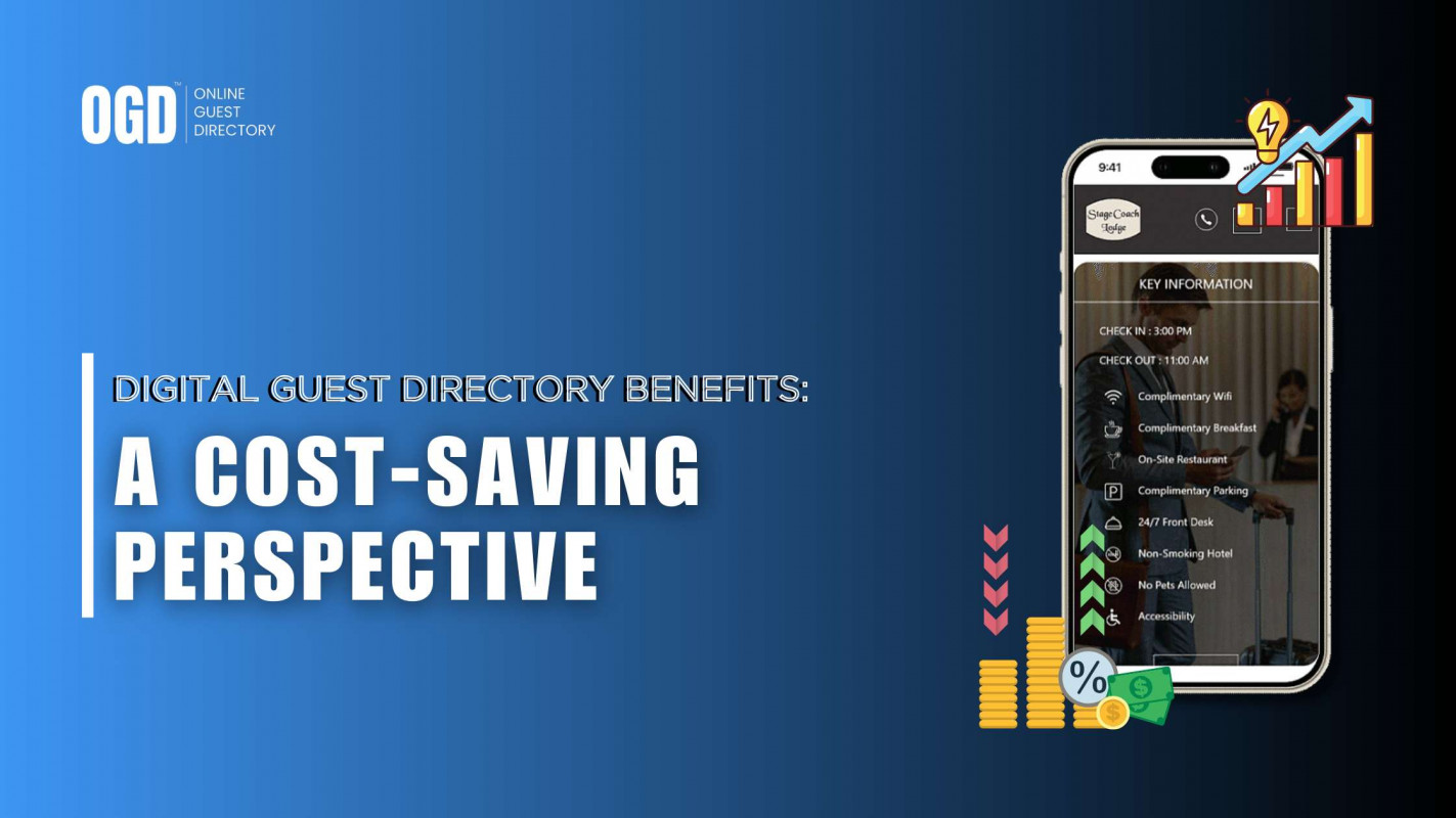 Cost-Saving Benefits of a Digital Guest Directory