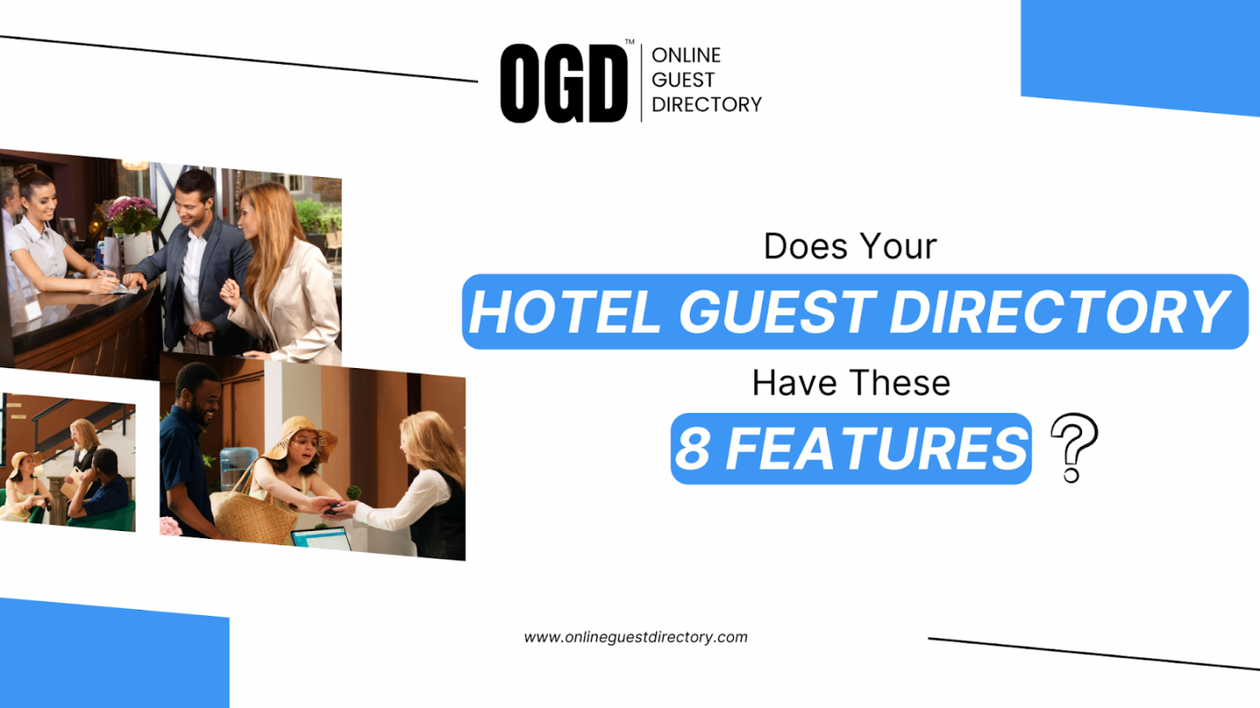 8 Must Have Digital Guest Directory Features for Hotels