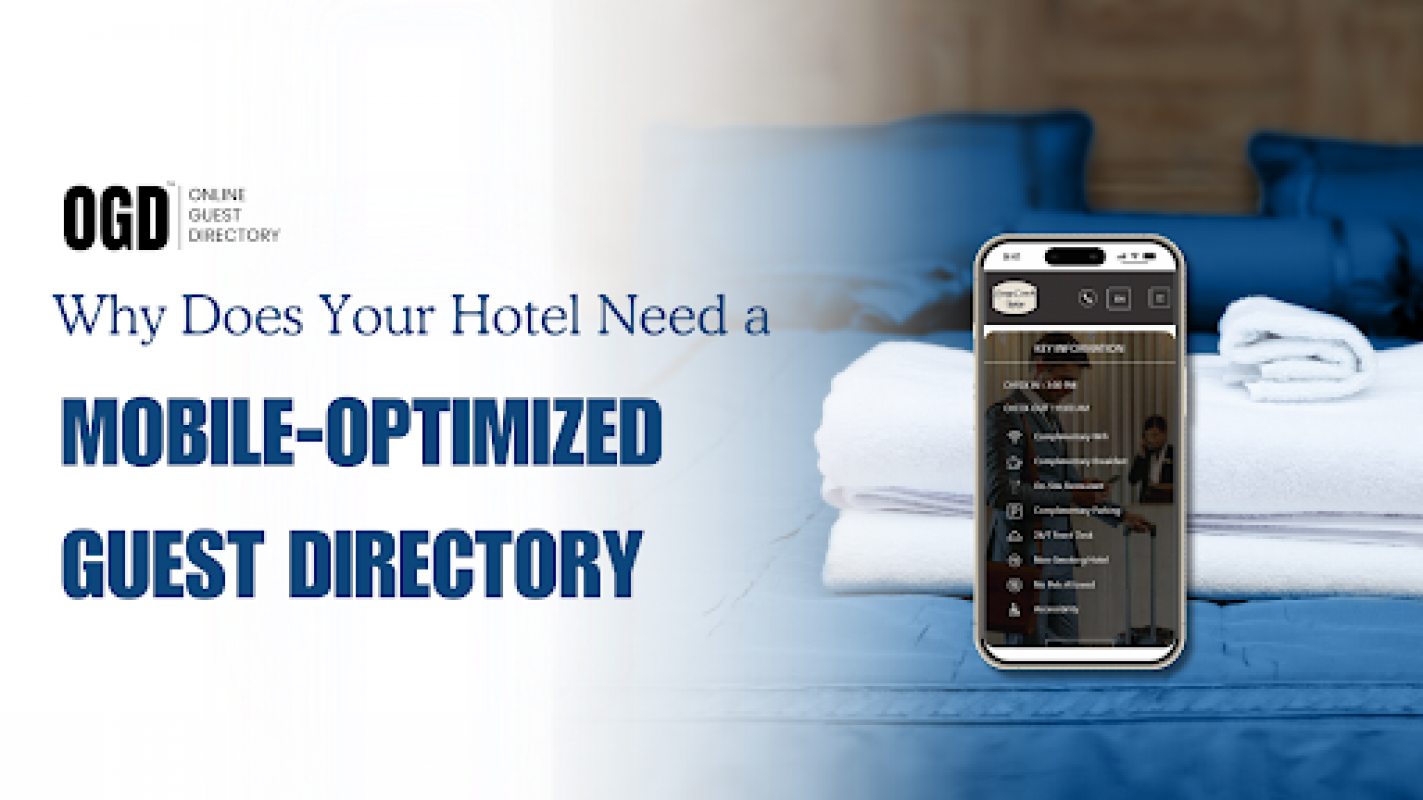 Why Your Hotel Needs a Mobile Optimized Guest Directory