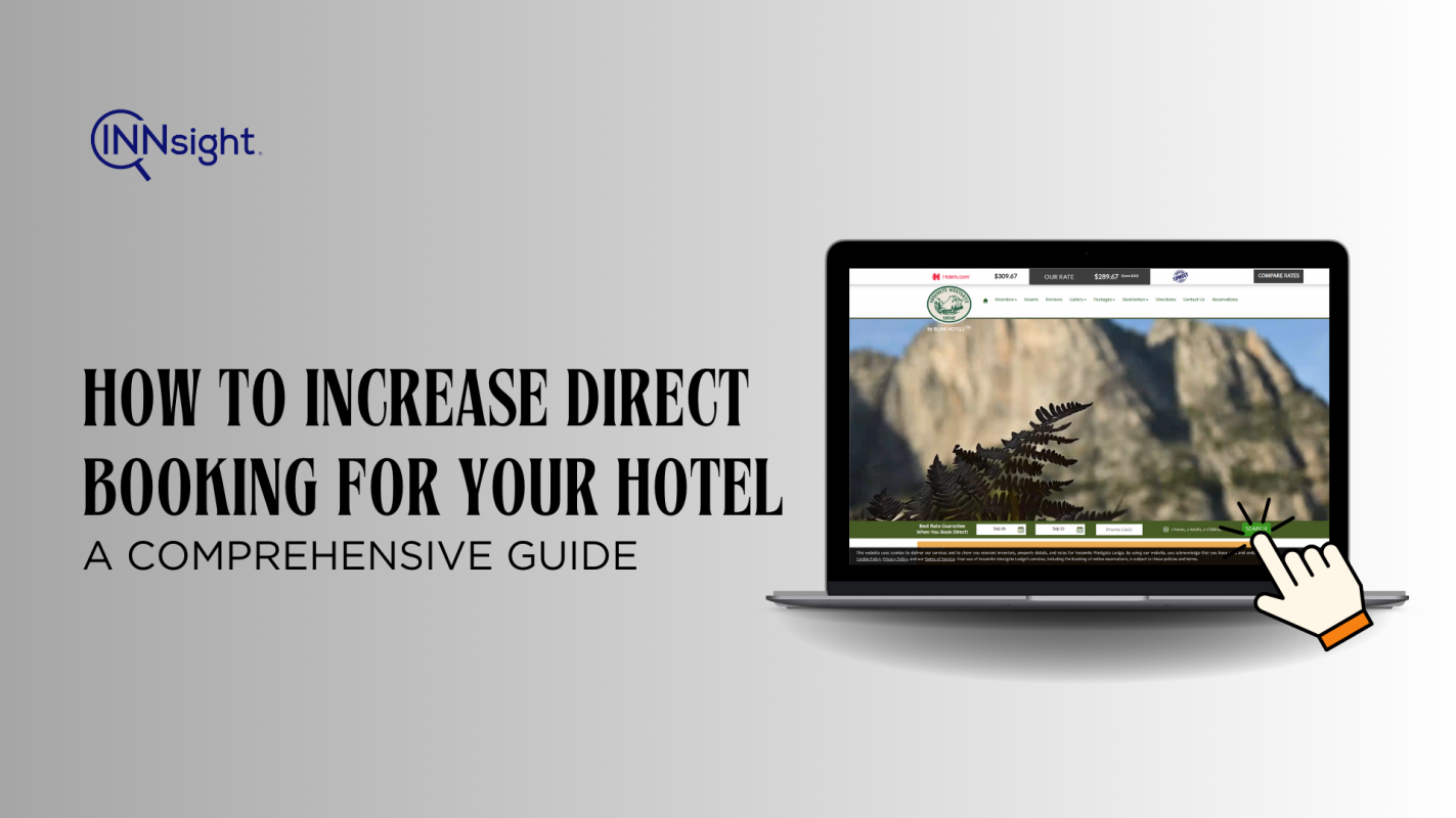 How to Increase Direct Bookings for Your Hotel - A Comprehensive Guide